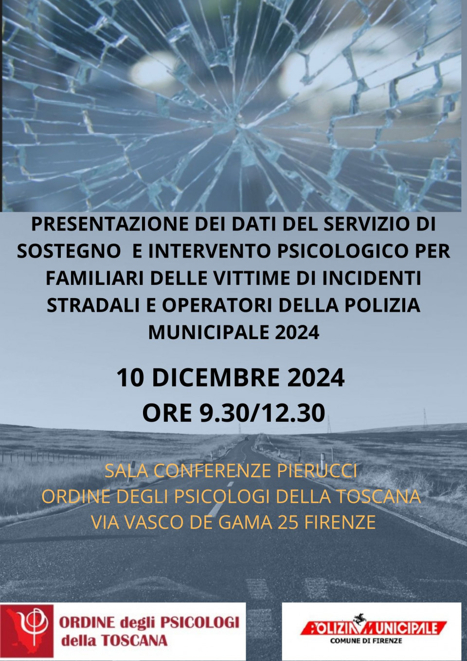 immagine articolo Progetto servizio di sostegno psicologico di intervento per i familiari delle vittime di incidenti stradali e gli operatori della Polizia Municipale